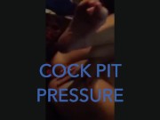 Preview 3 of COCK PIT PRESSURE