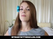 Preview 5 of MyBabySittersClub - BabySitter Wants Cock And Money