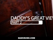 Preview 4 of DadCrush - Bribing my Hot Step-Daughter To Fuck