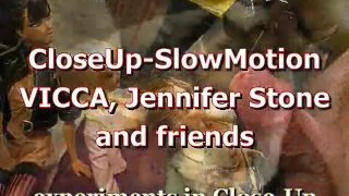 CloseUp&SlowMotion sc 4: Vicca, Jennifer Stone, Aletta Ocean