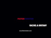 Preview 2 of Fistertwister - Brittany and Rachel