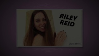 GETTING TO KNOW: RILEY REID - LEARN MORE ABOUT HER & SEE HER GETTING FUCKED