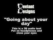 Preview 1 of Going about your day - - a femdom themed 3D audio (Binaural) test