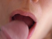 Preview 3 of Her Sensual Lips & Tongue Make Him Cum In Mouth, Super Closeup 4K