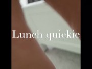 Preview 1 of Lunch quickie and she Swallowed