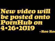 Preview 3 of Roo Roo's PornHub Trailer