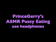 Preview 1 of ASMR Pussy Eating - super wet pussy licking, clit sucking (audio only)