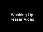 Preview 2 of Washing Up: Teaser Clip