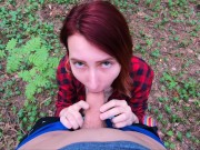 Preview 1 of Public sex and Blowjob in forest- extreme sex, lot of adrenaline sperm!