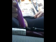 Preview 1 of Fucking A Dildo To Orgasm While Driving A Car In Public!