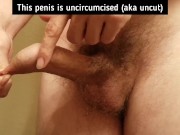 Preview 5 of Sex Education Part 2 (Foreskin and Penis Head)