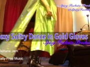 Preview 2 of Sexy Sultry Dance in Gold Gloves - PREVIEW