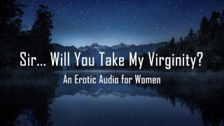 Sir... Will You Take Erotic Audio for Women]