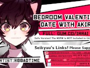 Preview 2 of [NSFW ROMANTIC BOYFRIEND ASMR] Bedroom Date with Akira!