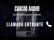 Preview 6 of Erotic AUDIO for Women in SPANISH - "Llamada Entrante" [Male Voice] [ASMR]