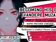 Preview 1 of [HOT Yandere ASMR] Becoming His Pet (Demon Slayer - Muzan)