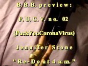 Preview 1 of B.B.B. F.U.C.V. 02: JENNIFER STONE "RE-DO AT 4A.M."WMV with SLOMO