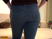 Preview 3 of Worship My Thick Pawg Perfect Ass in Jeans!