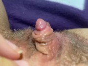 Preview 5 of huge clitoris jerking and rubbing orgasm in extreme close up pov HD