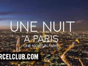 Preview 3 of DORCEL TRAILER - One night in Paris