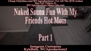 Naked Sauna Fun With My Friends Hot Mom Cory Chase