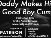 Preview 1 of Gentle Daddy Makes His Good Boy Cum PREVIEW Gay Dirty Talk Erotic Audio for Men