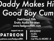 Preview 2 of Gentle Daddy Makes His Good Boy Cum PREVIEW Gay Dirty Talk Erotic Audio for Men