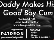 Preview 4 of Gentle Daddy Makes His Good Boy Cum PREVIEW Gay Dirty Talk Erotic Audio for Men