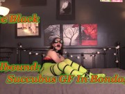 Preview 3 of HellBound: Succubus GF In Bondage PREVIEW