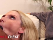 Preview 6 of She Will Cheat - Hot Blonde Milf Christie Stevens Gets Fucked By Her Hot Black Cock