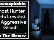 Preview 2 of [For the Memes] Ghost Hunter Gets Caught By Aggressive Ghost!