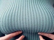 Preview 1 of Big Tits, Playing, Teasing, in a Tight, Knitted Sweater