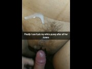 Preview 3 of Inside my cheating hotwife pussy and womb always lot of cum! [Cuckold Snapchat Compilation]