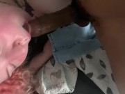 Preview 5 of BBW SWALLOWS MY BBC UNTIL I NUT IN HER MOUTH