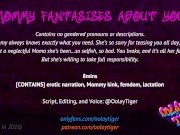 Preview 1 of Mommy Fantasises About You | Erotic Audio Narration by Oolay-Tiger