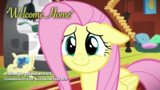 Fluttershy "Welcome Home" - Audio Commission voiced by LalaLexxi