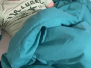 Preview 5 of Horny under covers wank followed by cum over belly by big dick