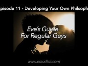 Preview 1 of Eve's Guide for Regular Guys Ep 11 - Find Your Own World View (Advice Series by Eve's Garden)