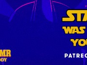 Preview 1 of Star Wars was Dirtier Than You Remember (May the 4th be With You Audio)