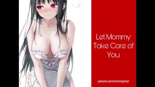 Mommy Teaches You To Fuck (Sloppy Blowjob and Creampie)