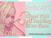 Preview 3 of Kinky Podcast 1 Get yourself set up to Self Suck