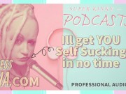 Preview 4 of Kinky Podcast 1 Get yourself set up to Self Suck