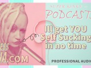 Preview 5 of Kinky Podcast 1 Get yourself set up to Self Suck