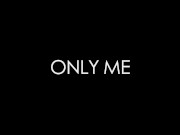 Preview 3 of Only Me - Meana Wolf