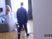 Preview 4 of DEBT4k Big debt is the reason why the girl is fucked in the grooms presence