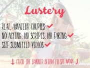 Preview 1 of Lustery Submission #722: Jack & Lara - Lust Out Loud