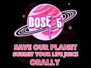 Preview 1 of Save our Planet Submit your lifejuice Dose 5