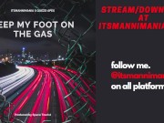 Preview 1 of Add this to your playlist! | Music (itsmannimania - Keep My Foot On the Gas)