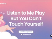 Preview 1 of ASMR Listen to Me Play With Myself [No Touching Challenge, Can You Do It?] Audio Erotica