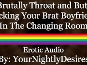Preview 6 of Destroying Your Bratty Twink's Ass In Public (Blowjob) (Rough Anal) (Erotic Audio For Men)